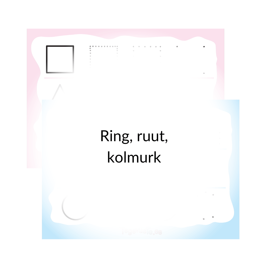 Ring, ruut, kolmurk